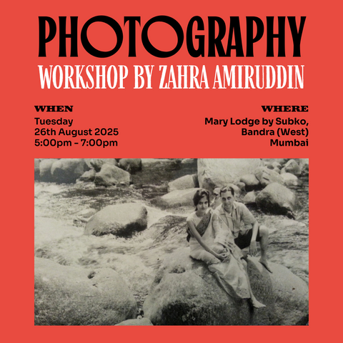 [26th AUG | MUM] Handmade: Photography Workshop by Zahra Amiruddin