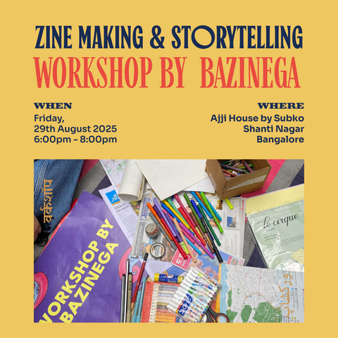 [29th AUG | BLR] Handmade: Zine Making & Storytelling Workshop by Bazinega, House of Zines