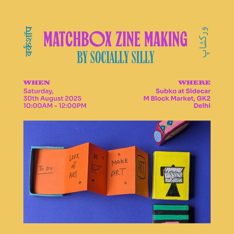 [30th August | DEL] Matchbox Zine Making by Socially Silly