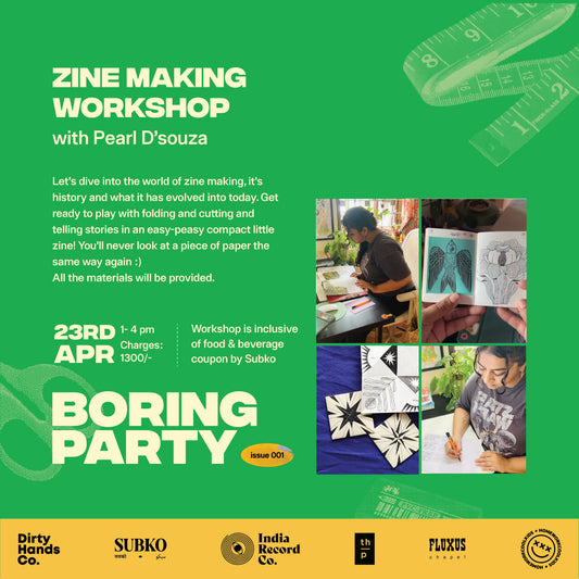 [23rd April] Zine Making Workshop with Pearl D’souza