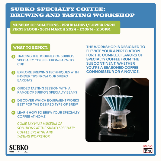 [28th March] Subko Specialty Coffee: Brewing & Tasting Workshop